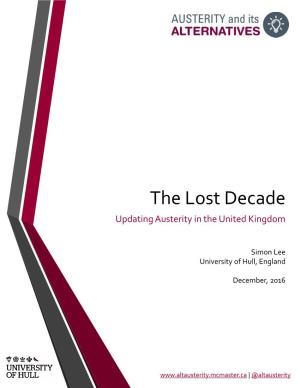 The Lost Decade Updating Austerity in the United Kingdom