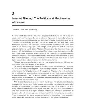 Internet Filtering: the Politics and Mechanisms of Control