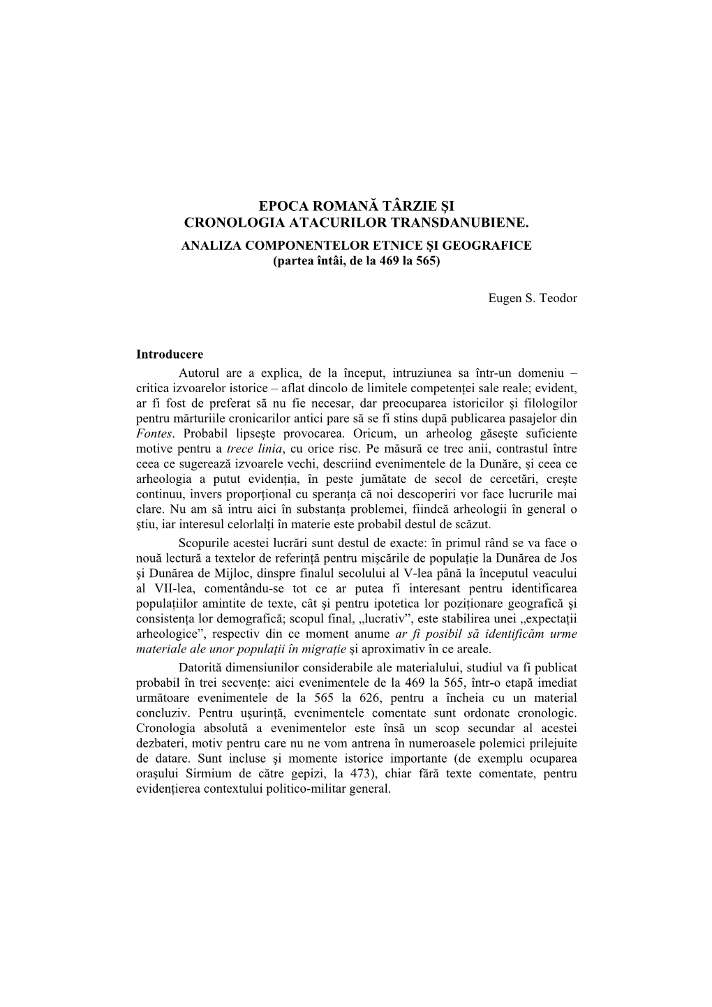 Cronologia Atacurilor Transdanubiene ªi Analiza Componentelor Etnice ªi Geografice