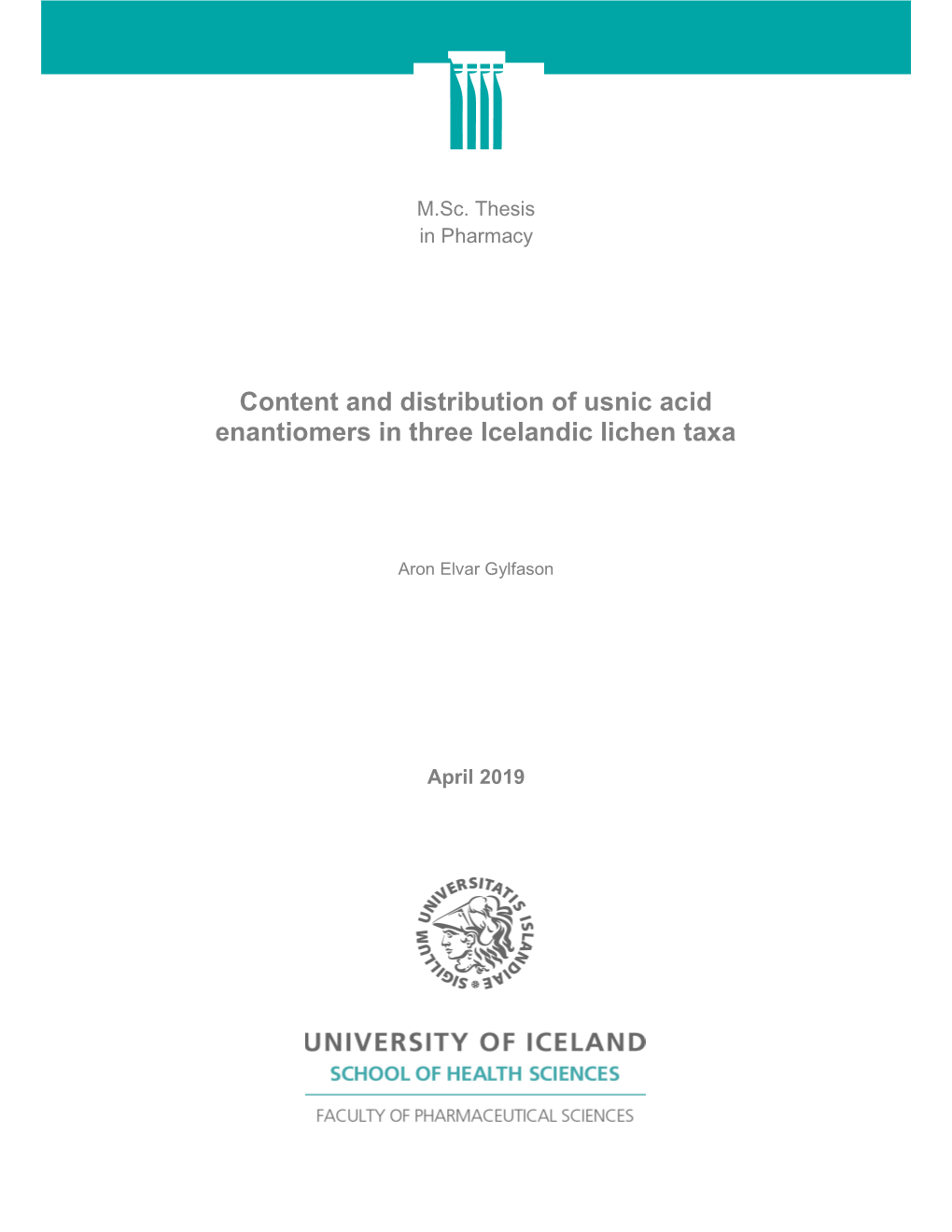 Content and Distribution of Usnic Acid Enantiomers in Three Icelandic Lichen Taxa