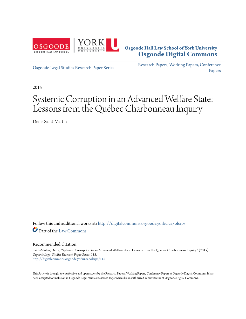 Systemic Corruption in an Advanced Welfare State: Lessons from the Québec Charbonneau Inquiry Denis Saint-Martin