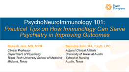 Psychoneuroimmunology 101: Practical Tips on How Immunology Can Serve Psychiatry in Improving Outcomes