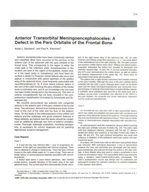 Anterior Transorbital Meningoencephaloceles: a Defect in the Pars Orbitalis of the Frontal Bone