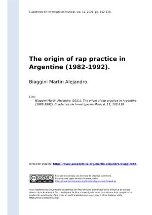 The Origin of Rap Practice in Argentine (1982-1992)