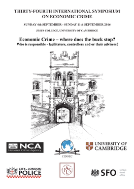 Economic Crime – Where Does the Buck Stop? Who Is Responsible - Facilitators, Controllers and Or Their Advisers?