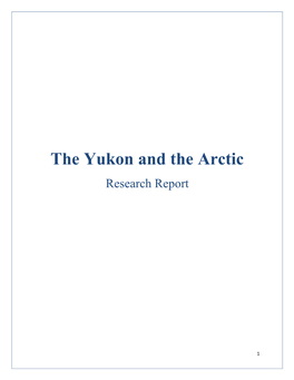 The Yukon and the Arctic Research Report