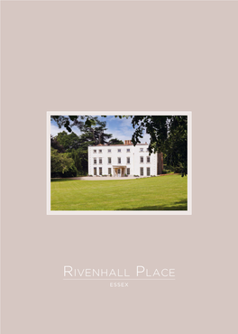 Rivenhall Place ESSEX Rivenhall Place Essex