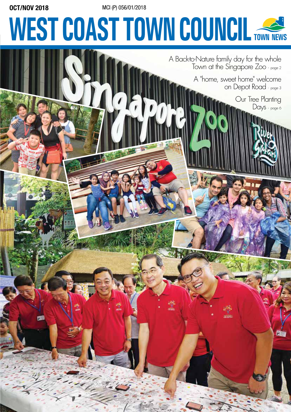 A Back-To-Nature Family Day for the Whole Town at the Singapore Zoo - Page 2 a "Home, Sweet Home" Welcome on Depot Road - Page 3 Our Tree Planting Days - Page 6
