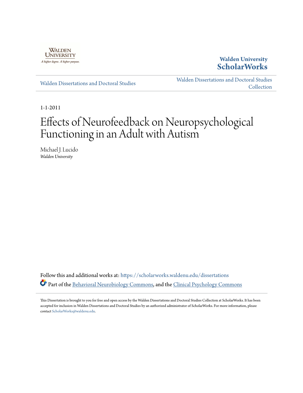 Effects of Neurofeedback on Neuropsychological Functioning in an Adult with Autism Michael J