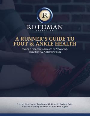 A Runner's Guide to Foot & Ankle Health