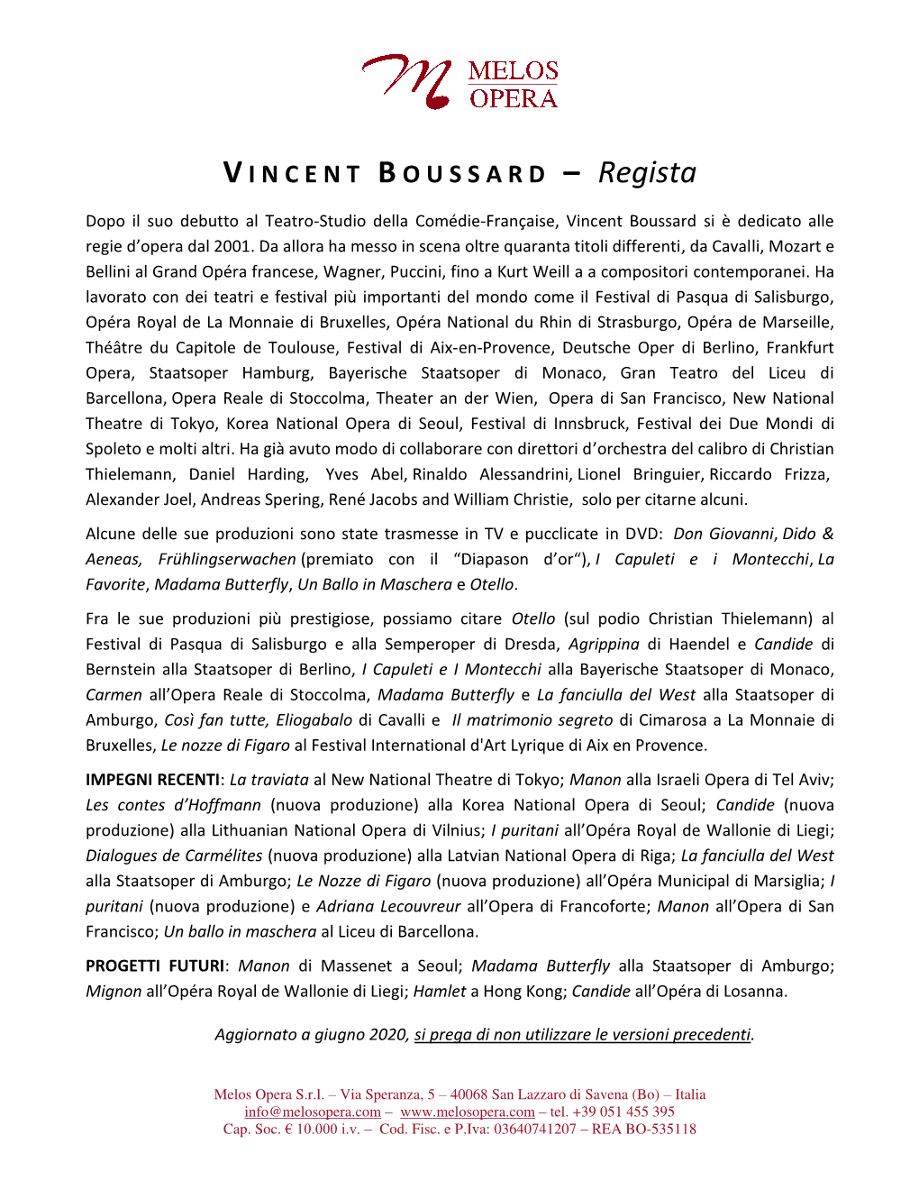 VINCENT B OUSSARD – Regista