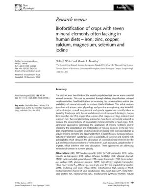 Biofortification of Crops with Seven Mineral Elements Often Lacking in Human Diets – Iron, Zinc, Copper, Calcium, Magnesium, Selenium and Iodine