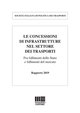 Rapporto 2019 – Le Concessioni Di Infrastrutture Nel Settore Dei Trasporti