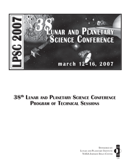 Thirty-Eighth Lunar and Planetary Science Conference Program Of