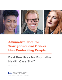 Affirmative Care for Transgender and Gender Non-Conforming People