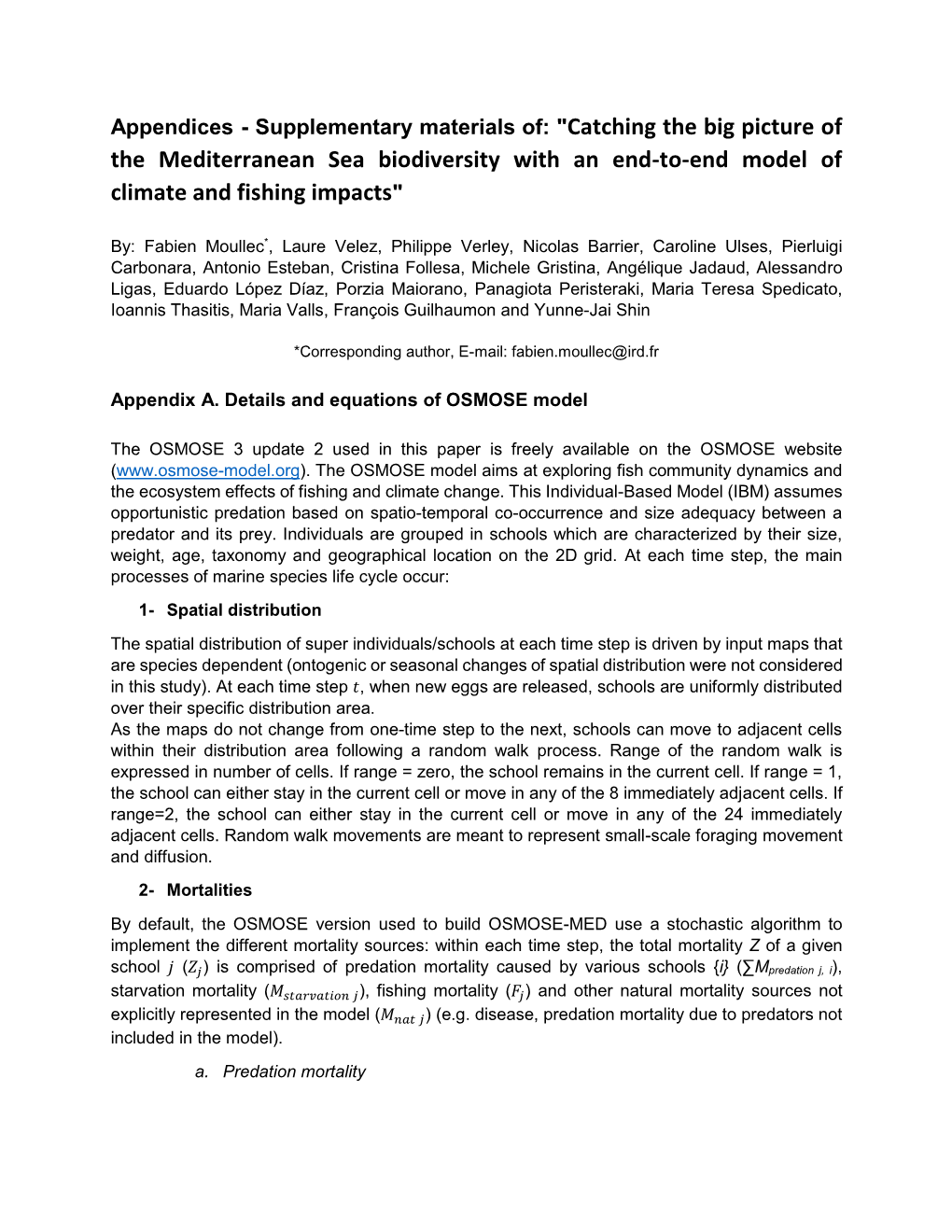 The Mediterranean Sea Biodiversity with an End-To-End Model of Climate and Fishing Impacts