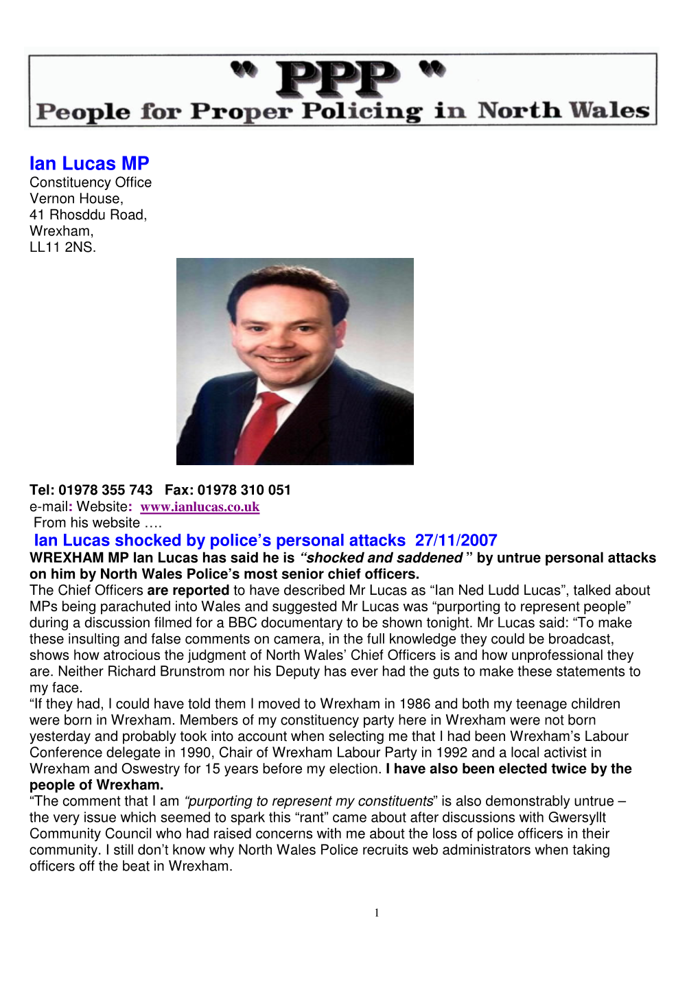 Ian Lucas MP Constituency Office Vernon House, 41 Rhosddu Road, Wrexham, LL11 2NS