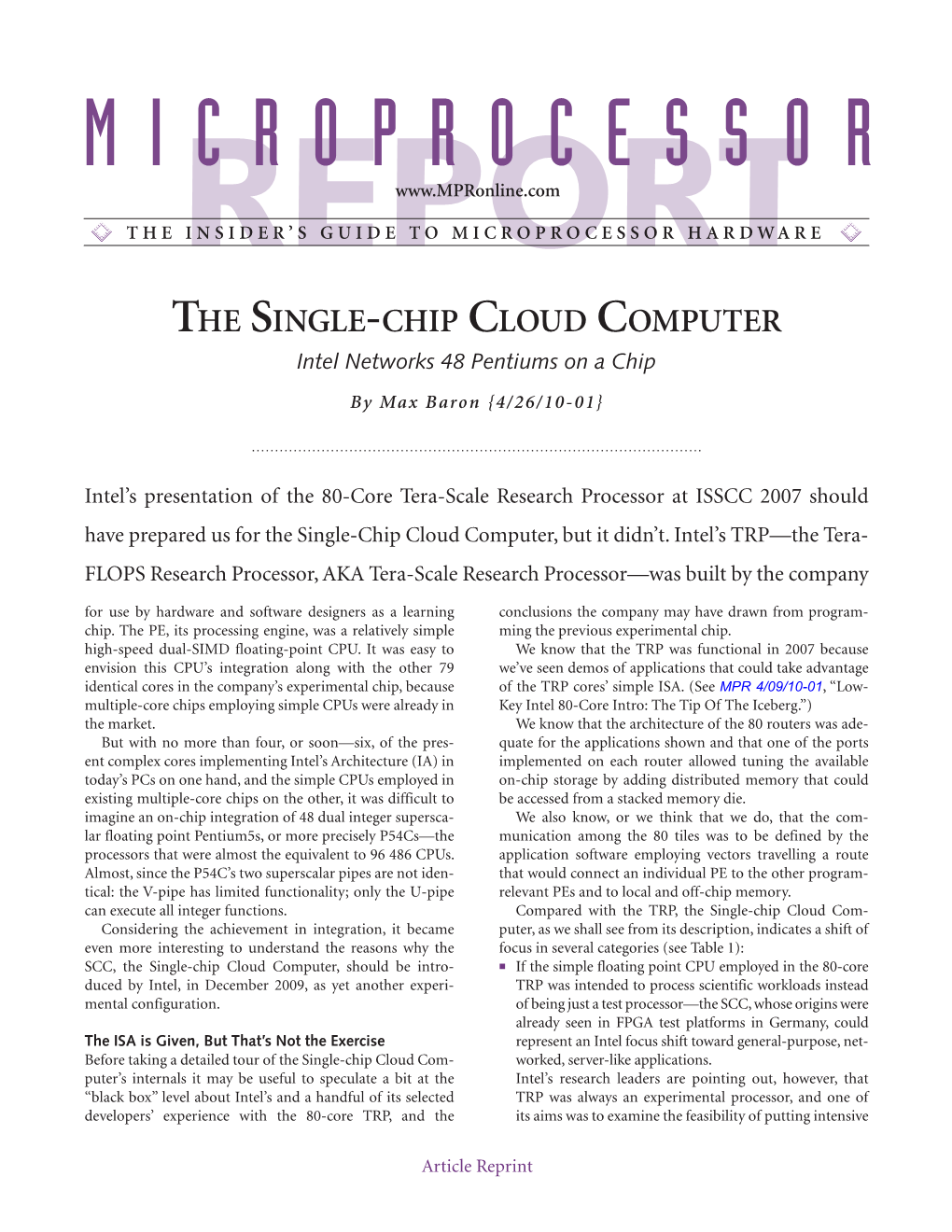 Microprocessor Troller (APIC) and a Dual- Tested HW Limits of a Mesh Network Improved Mesh with 3X Performance/Watt Processor Interface