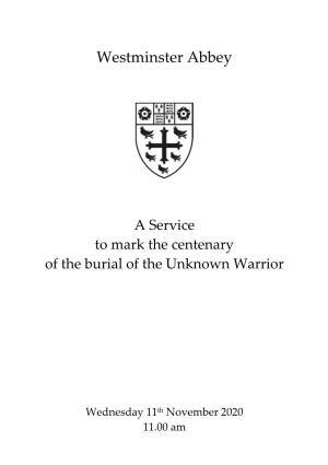 A Service to Mark the Centenary of the Burial of the Unknown Warrior