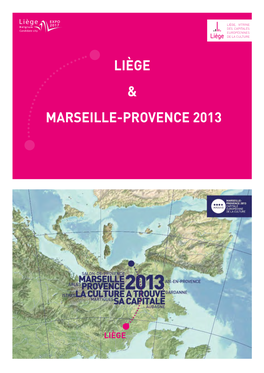 Liège & Marseille-Provence 2013