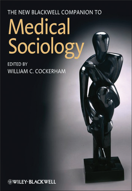 Medical Sociology BLACKWELL COMPANIONS to SOCIOLOGY
