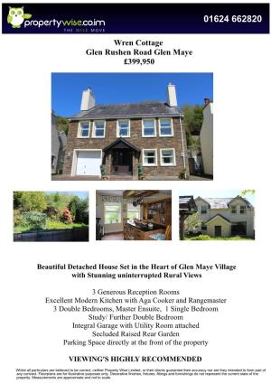Wren Cottage Glen Rushen Road Glen Maye £399,950