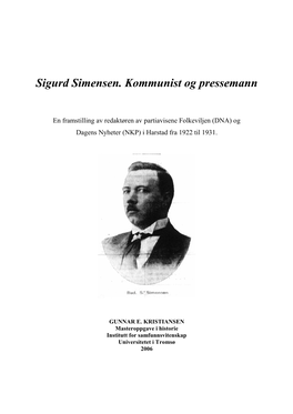Sigurd Simensen. Kommunist Og Pressemann