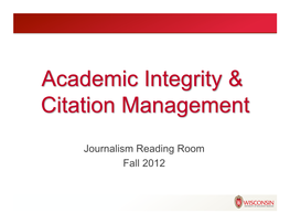 Academic Integrity & Citation Management