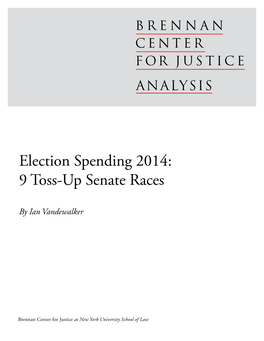 Election Spending 2014: 9 Toss-Up Senate Races