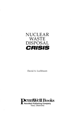 Nuclear Waste Disposal Crisis