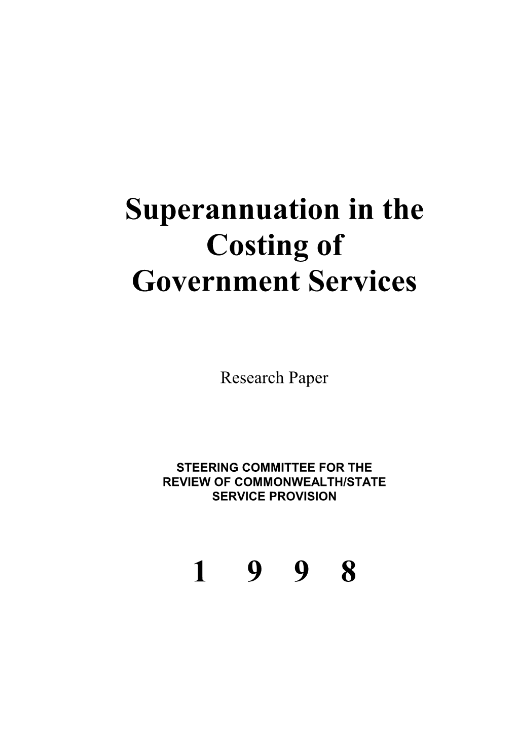 Superannuation in the Costing of Government Services 1 9