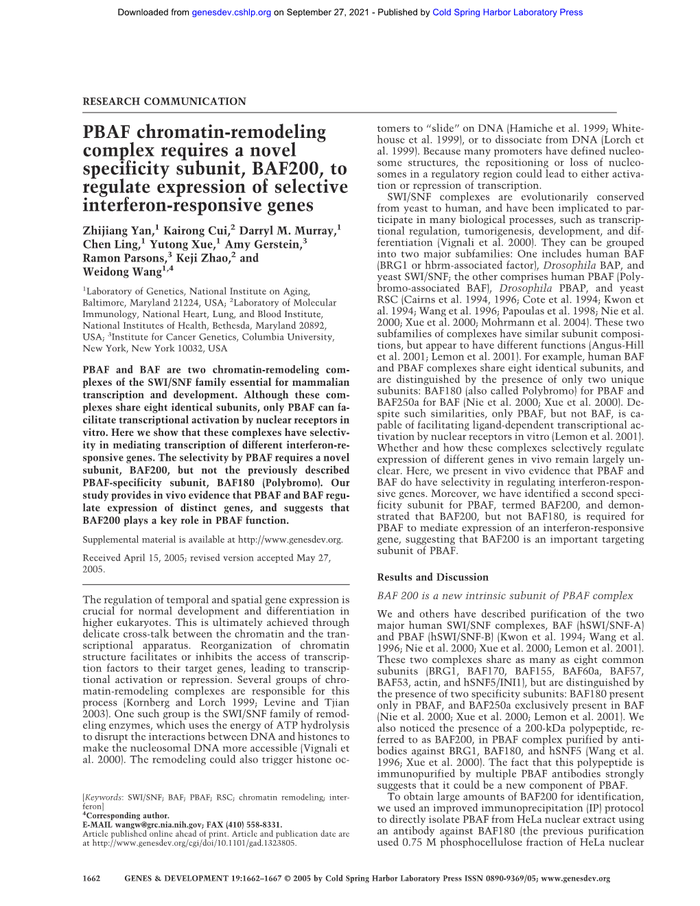 PBAF Chromatin-Remodeling Complex Requires a Novel Specificity Subunit, BAF200, to Regulate Expression of Selective Interferon-Responsive Genes