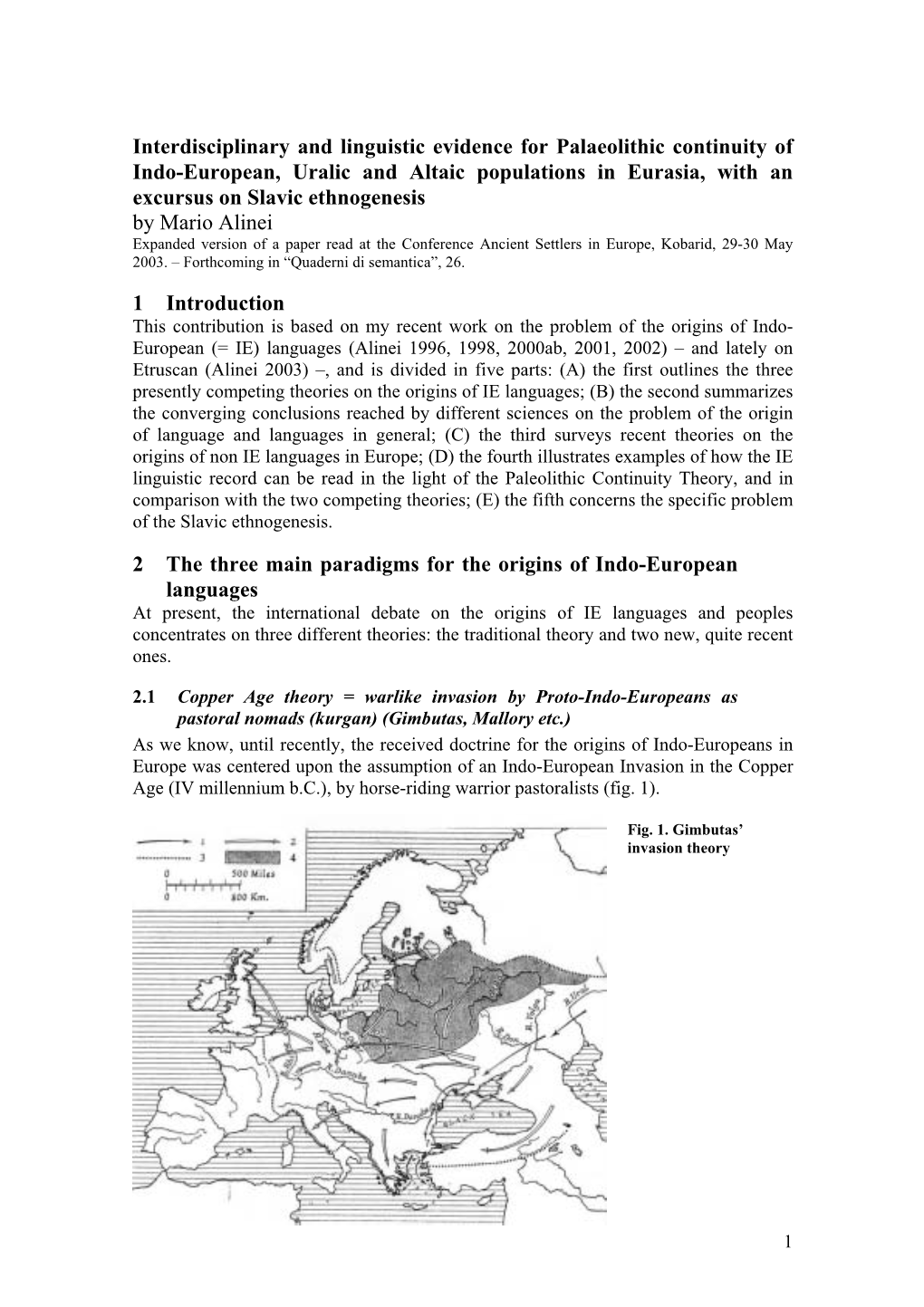 Interdisciplinary and Linguistic Evidence for Palaeolithic Continuity