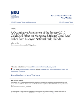 A Quantitative Assessment of the January 2010 Cold Spell Effect on Mangrove Utilizing Coral Reef Fishes from Biscayne National Park, Florida Jeffrey M