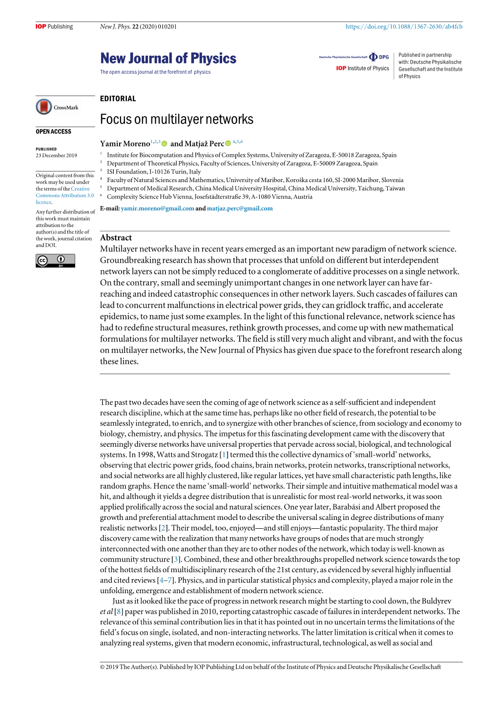 Focus on Multilayer Networks