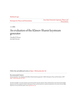An Evaluation of the Klimov-Shamir Keystream Generator Timothy D
