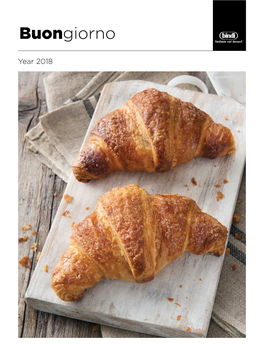 Croissant, to Has Made the Company a Leading a More Health-Conscious Selection of Player in the Foodservice Industry