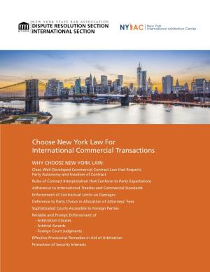 Choose New York Law for International Commercial Transactions