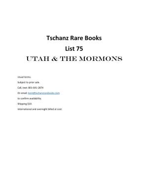 Tschanz Rare Books List 75 Utah & the Mormons