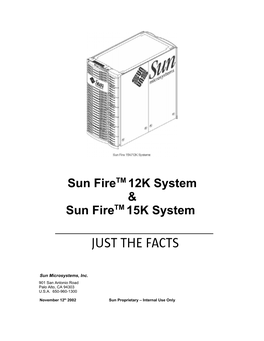 Sun Firetm 12K/15K Just the Facts" Chapter 1 - "Sun Fire 12K & 15K Server Positioning"