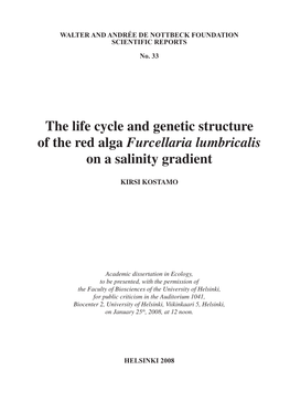 The Life Cycle and Genetic Structure of the Red Alga Furcellaria Lumbricalis on a Salinity Gradient