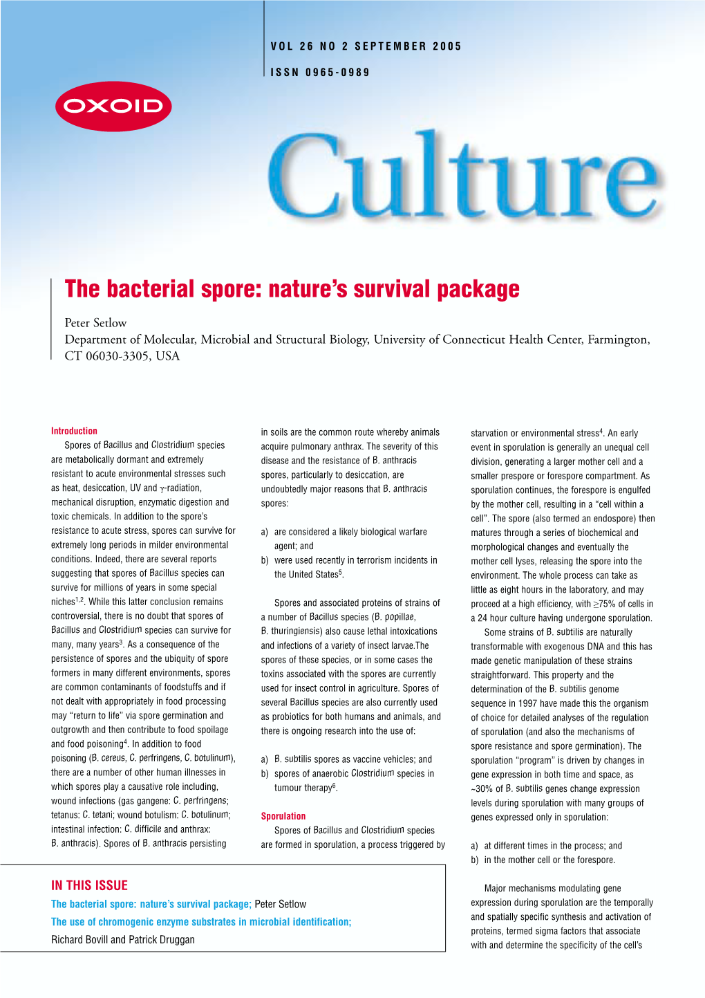 The Bacterial Spore: Nature's Survival Package