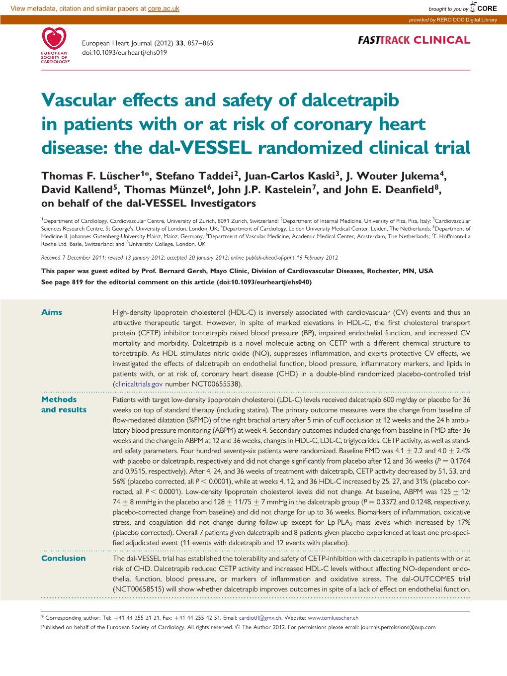 Vascular Effects and Safety of Dalcetrapib in Patients with Or at Risk of Coronary Heart Disease: the Dal-VESSEL Randomized Clinical Trial