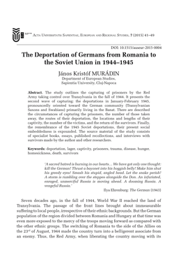 The Deportation of Germans from Romania to the Soviet Union in 1944–1945 János Kristóf MURÁDIN Department of European Studies, Sapientia University, Cluj-Napoca