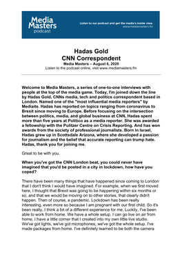 Hadas Gold CNN Correspondent Media Masters – August 6, 2020 Listen to the Podcast Online, Visit