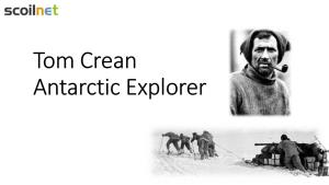 Tom Crean Antarctic Explorer Born to Explore