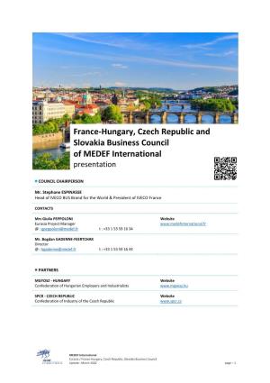 France-Hungary, Czech Republic and Slovakia Business Council of MEDEF International Presentation
