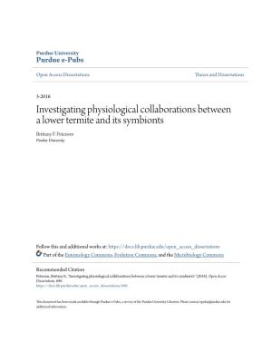 Investigating Physiological Collaborations Between a Lower Termite and Its Symbionts Brittany F
