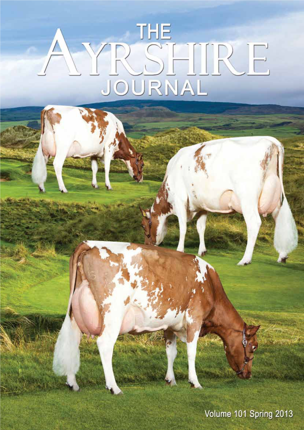 The Ayrshire Journal 10 Breed Secretary’S News