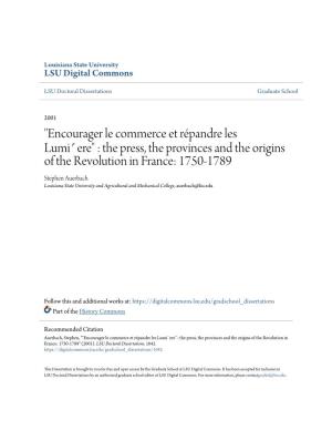 "Encourager Le Commerce Et Répandre Les Lumiʹere" : the Press, the Provinces and the Origins of the Revolution in Fr